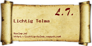 Lichtig Telma névjegykártya